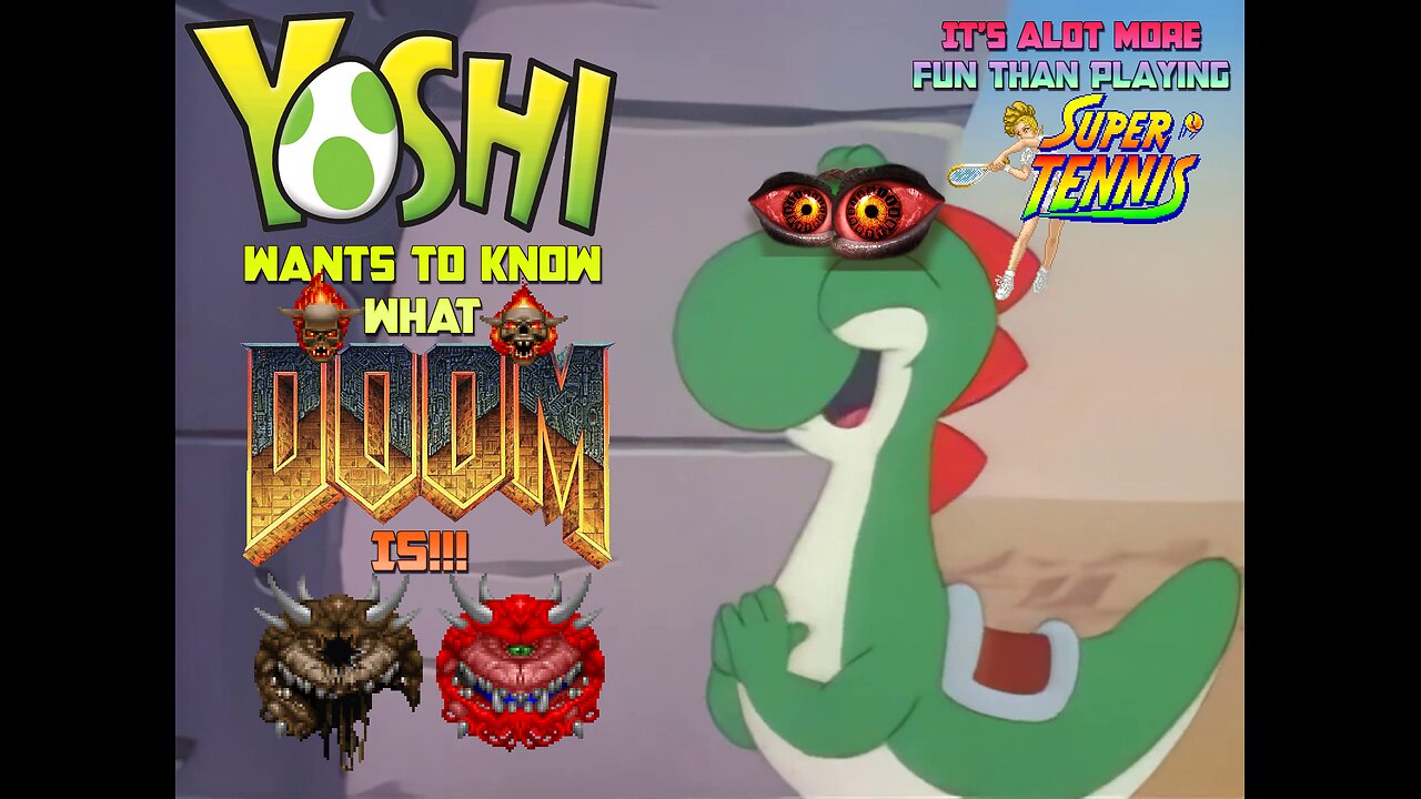 Super Mario World Cartoon Random Parody - Yoshi Wants to Know what Doom Is