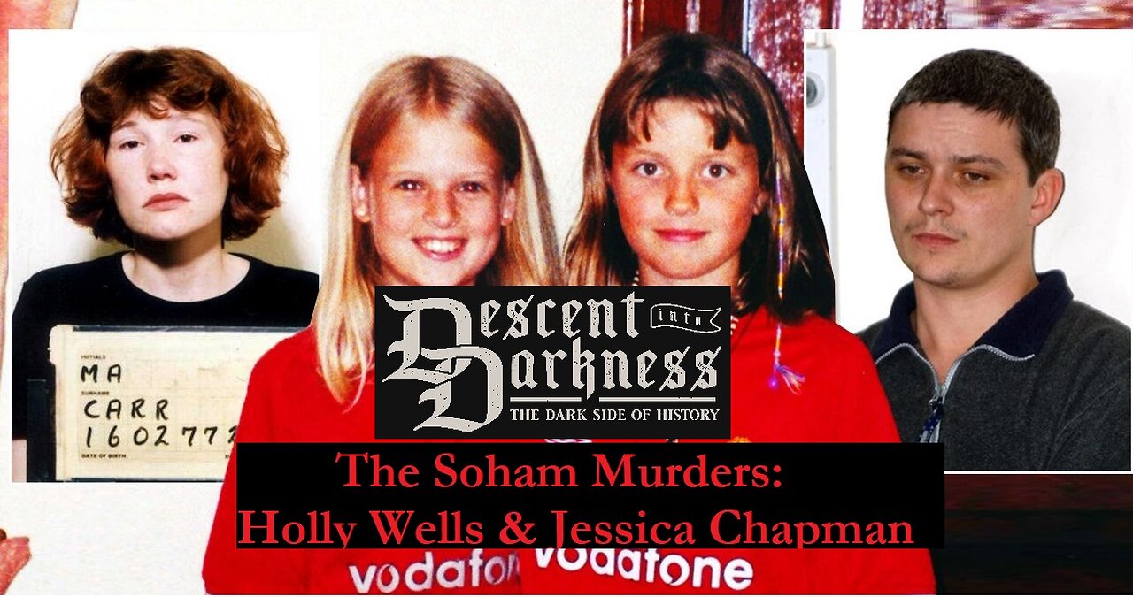 The Soham Murders: Holly Wells & Jessica Chapman