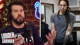 BREAKING: BRITTNEY GRINER SWAPPED FOR WORLD'S MOST DANGEROUS ARMS DEALER! | Louder with Crowder