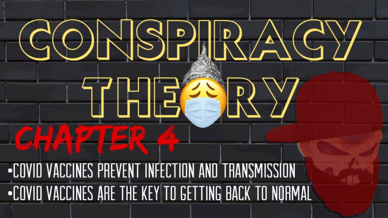 Conspiracy Theory: Chapter 4