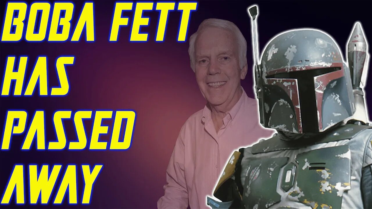 JEREMY BULLOCH, ORIGINAL BOBA FETT ACTOR, HAS PASSED AWAY - TRIBUTE AT THE END