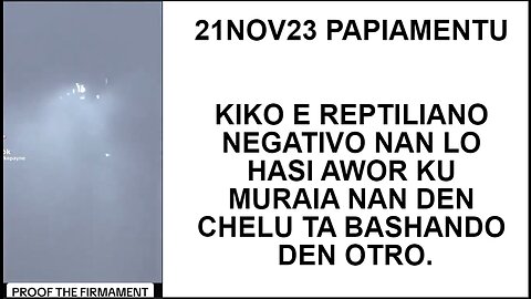 21NOV23 PAPIAMENTU KIKO E REPTILIANO NEGATIVO NAN LO HASI AWOR KU MURAIA NAN DEN CHELU TA BASHANDO D