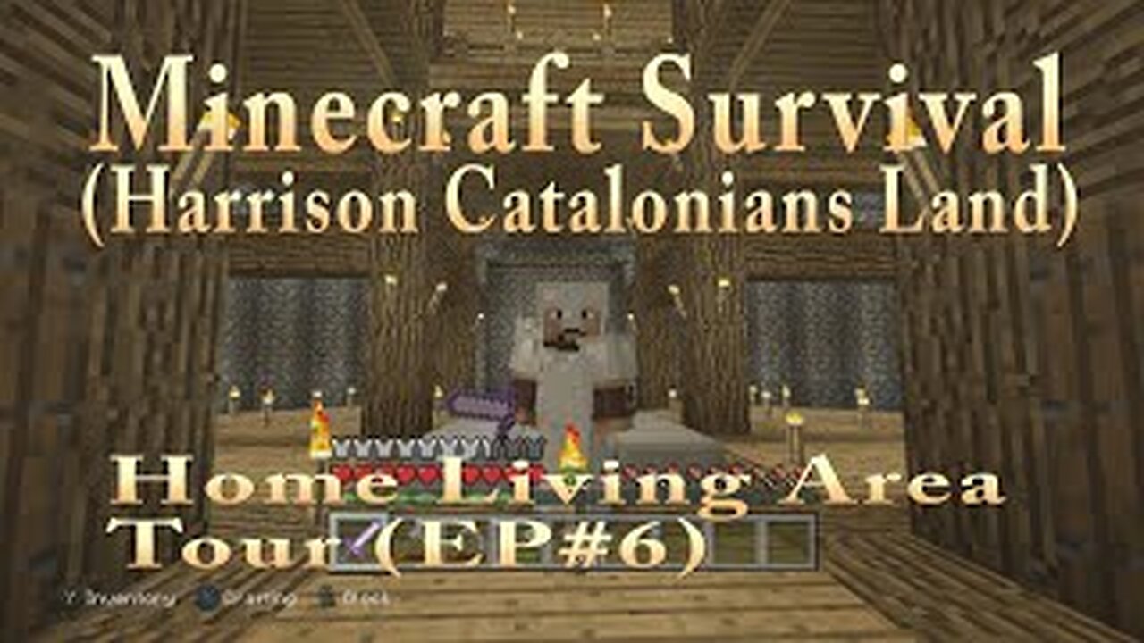 Minecraft Survival (Harrison Catalonians Land) Home Living Area Tour (EP#6)