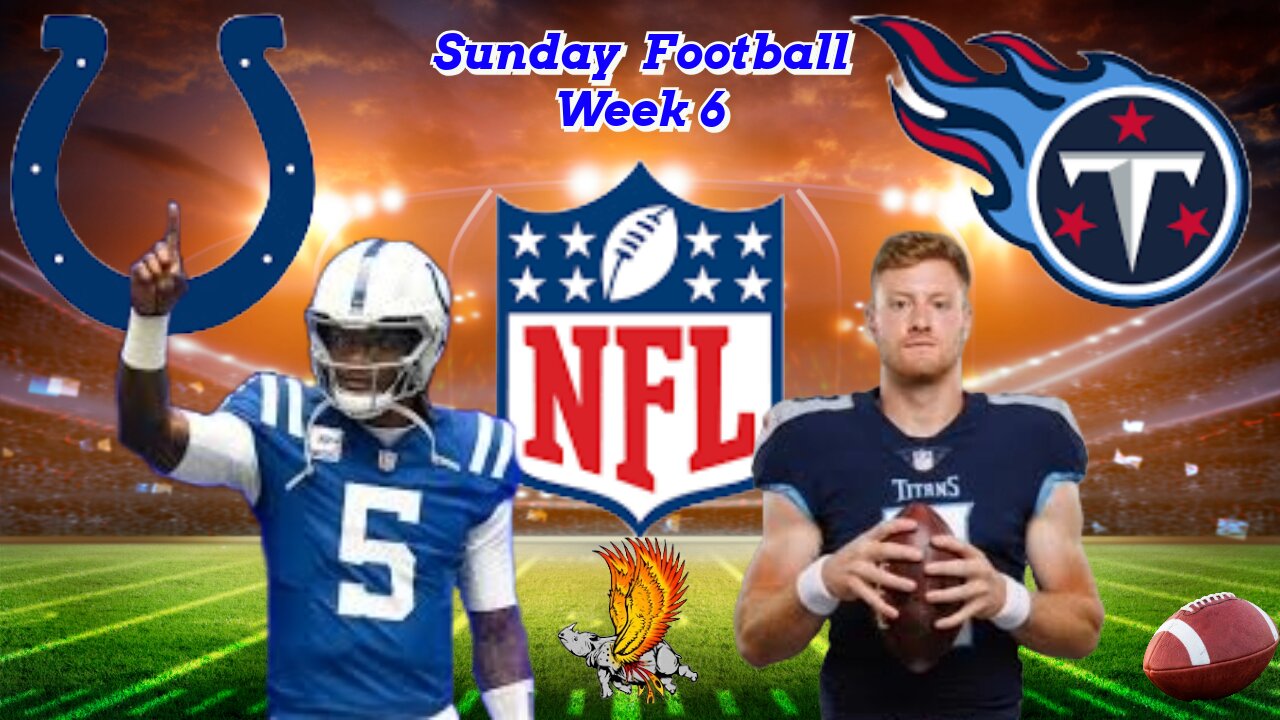 Indianapolis Colts Vs Tennessee Titans: NFL Week 6 Watch Party and Titan Bashing