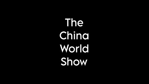 The China World Show