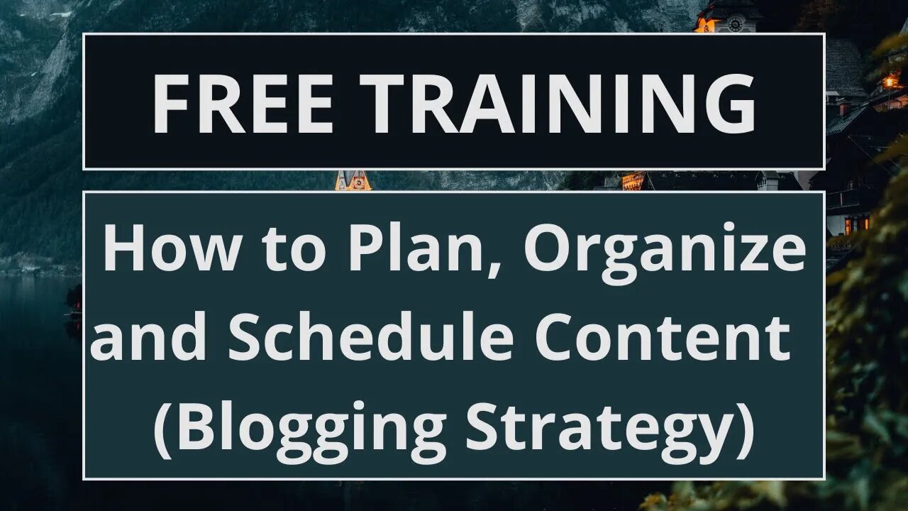 How to Plan, Organize and Schedule Content as a Creator for Business (Blogging and Youtube Strategy)