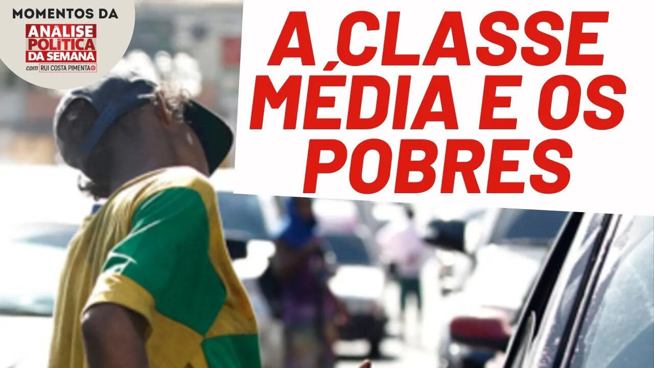 A classe média ganha com a melhoria de vida dos pobres? | Momentos da Análise Política da Semana