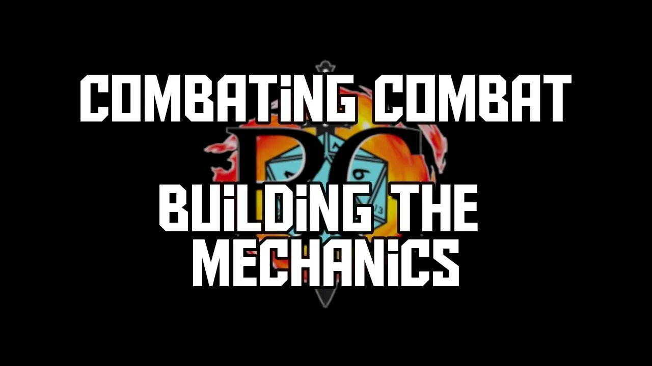 Combating Combat-Building the mechanics