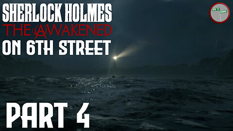 Sherlock Holmes: The Awakened on 6th Street Part 4
