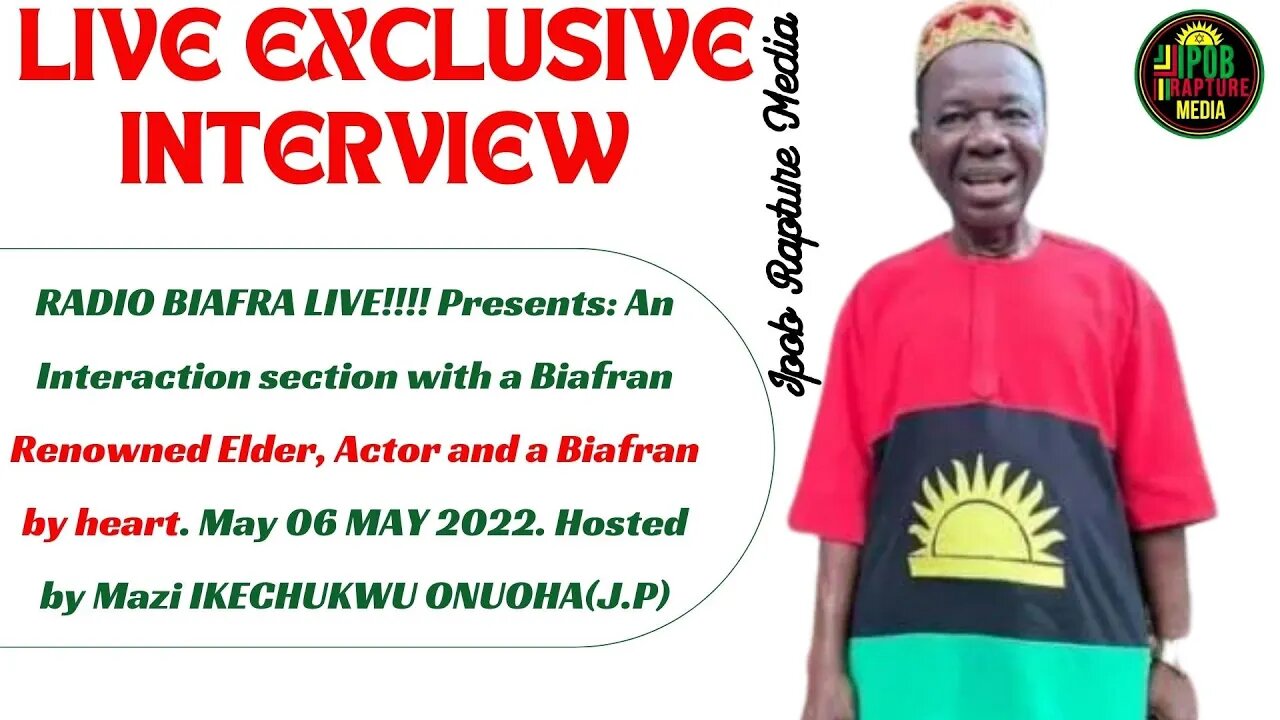 Live Incisive Interview With Chief Mazi Chinwetalu Agu Via RBL | May 6 2022