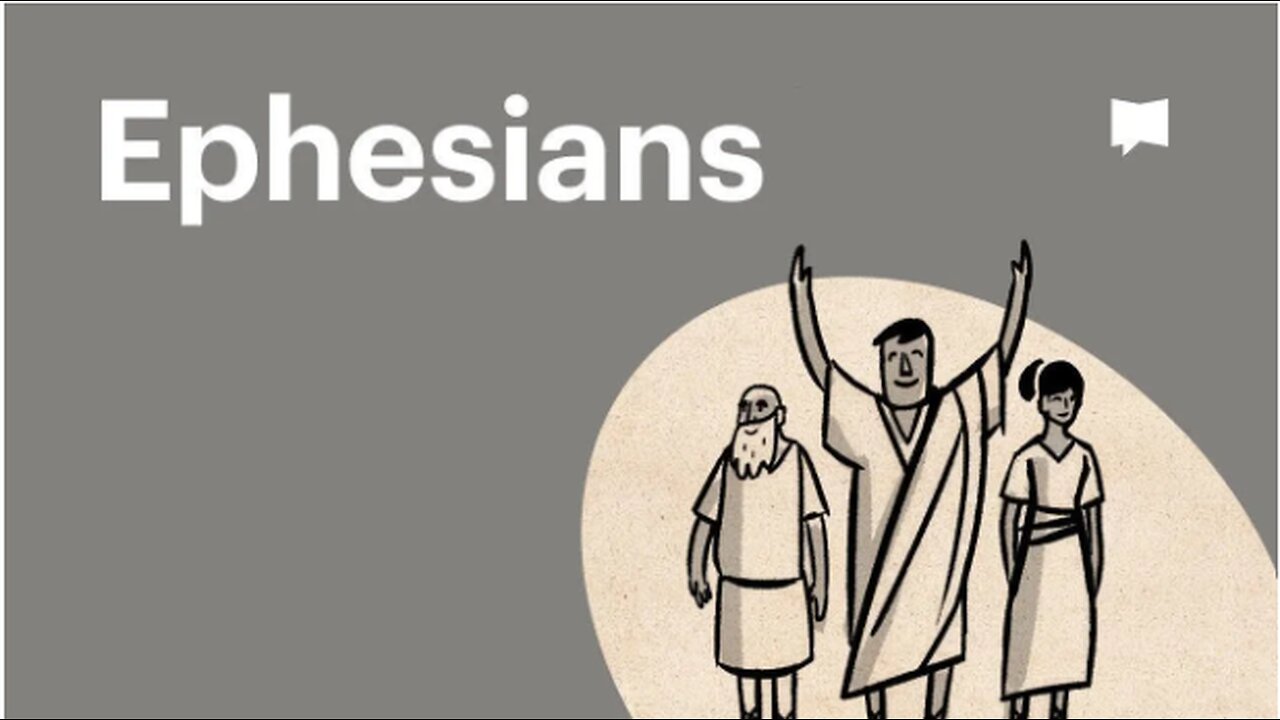 Book of Ephesians, Complete Animated Overview