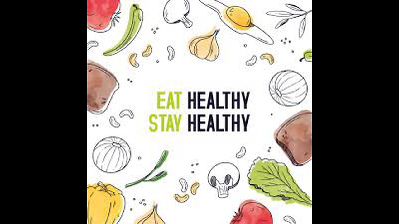 Eat Healthy and Stay Healthy