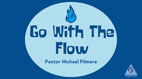 Go With the Flow/What In Your Pipeline Pt. 4