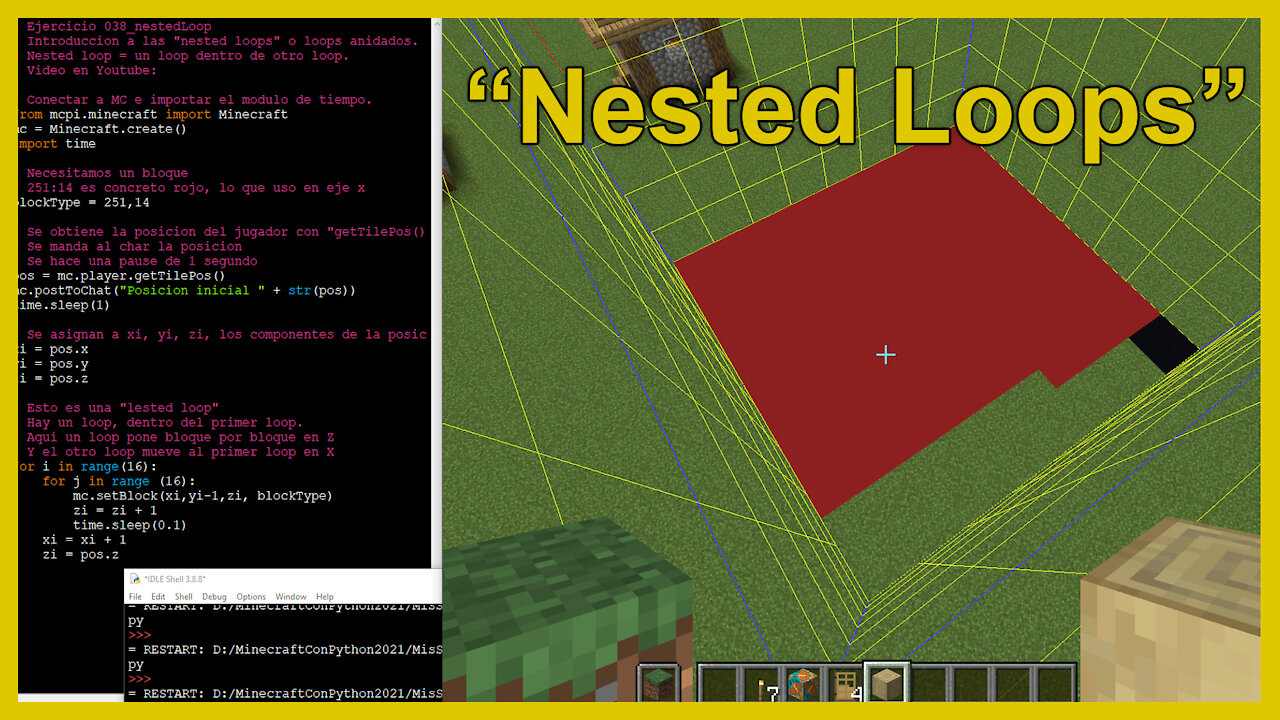 Coding Con Minecraft 2021 - 017 - Nested Loops