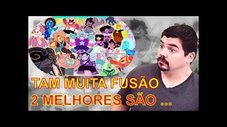 REACT TODAS AS FUSÕES (2020) - Steven Universo Futuro - Hora Cartoon - MELHOR DO MUNDO