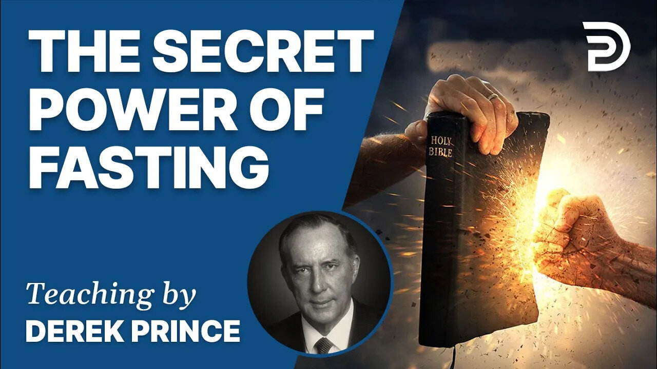 🍗 The Secret Power of Fasting | When You Fast - Derek Prince