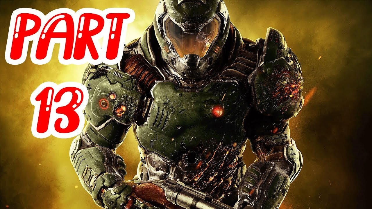 Guard Bosses in DOOM 4 Walkthrough Gameplay Part 13 (PS4)