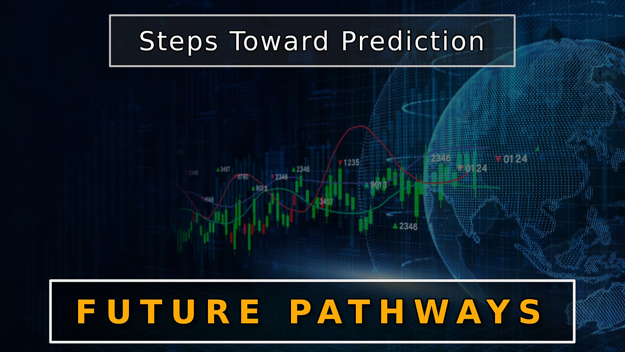 Steps Toward Prediction