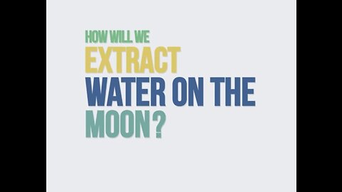 How water will be extracted on moon - Nasa Technologist explains.