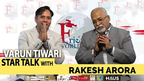 Varun Tiwari | Star Talk with Rakesh Arora