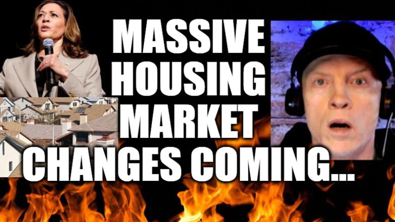 MASSIVE HOUSING MARKET CHANGES COMING, ECONOMIC COLLAPSE UPDATE