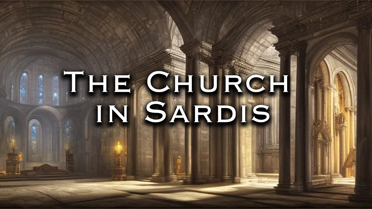 The Church in Sardis | Pastor Anderson