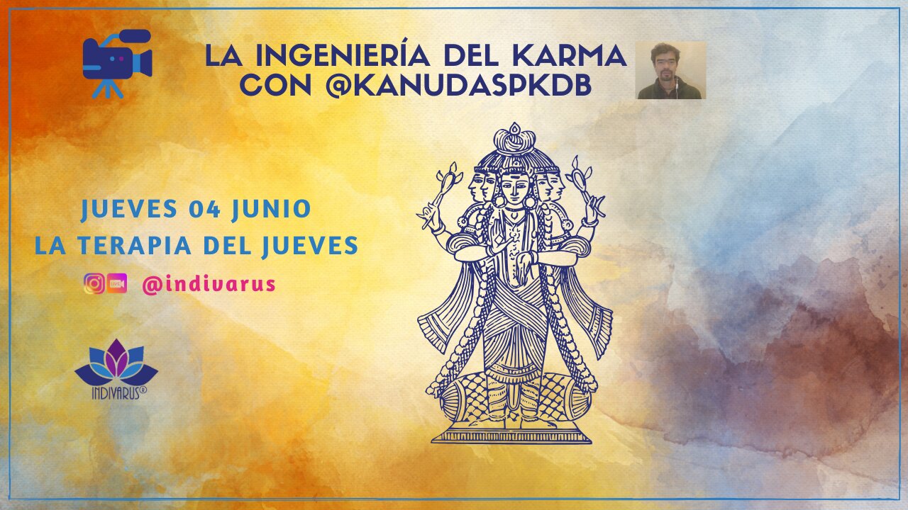 La ingeniería del karma con Kanudaspkdb