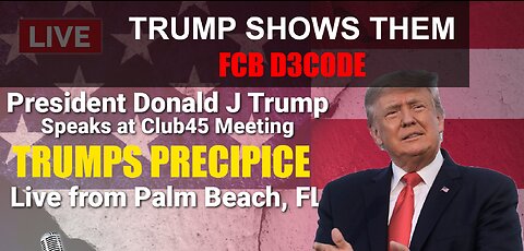 FCB D3CODE 🚨🚨TRUMP SPEECH D3CODE🚨🚨 21 FEB 23