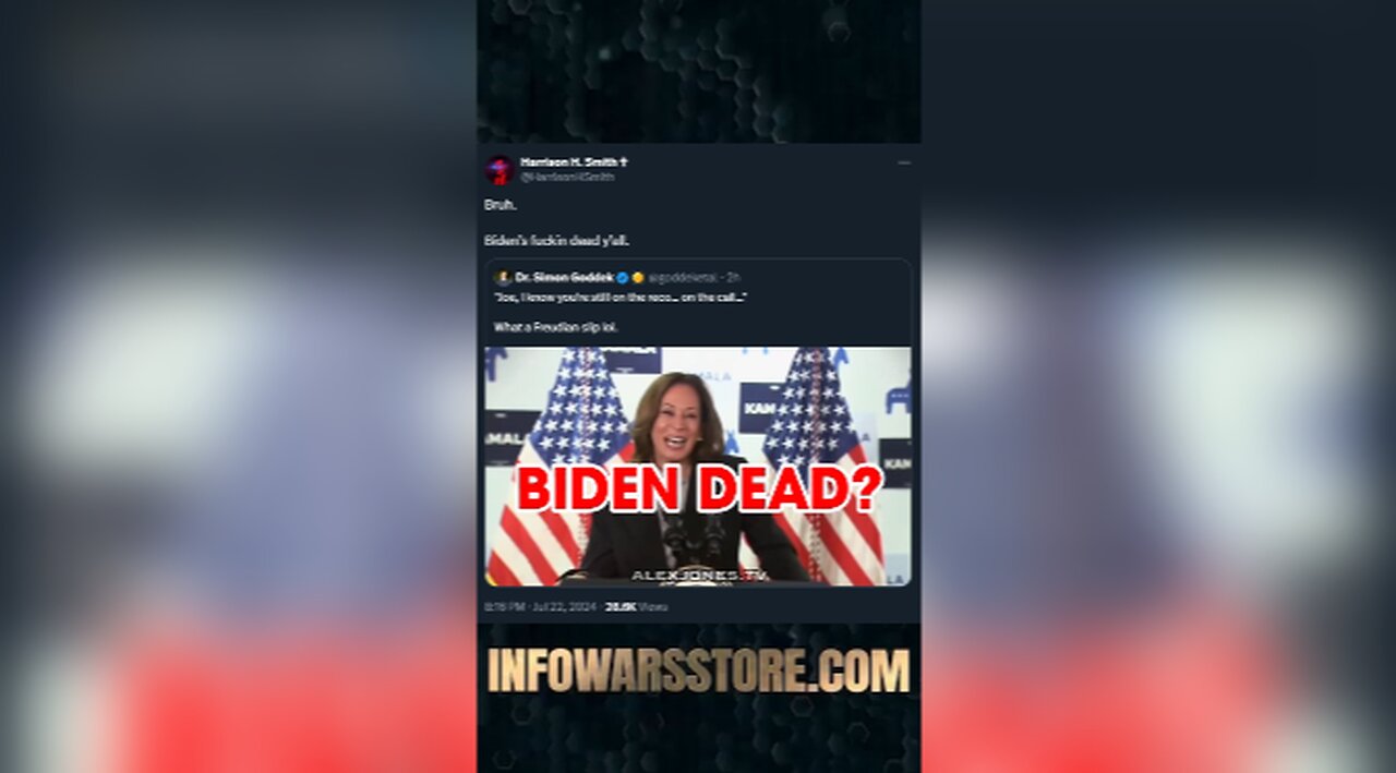 Did Kamala Just Reveal Biden is Dead - INFOWARS on X
