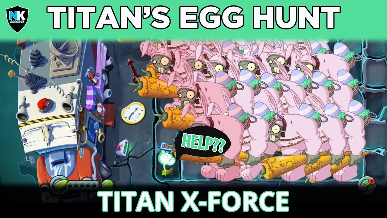 PvZ 2 - Titan's Egg Hunt