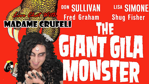 THE GIANT GILA MONSTER: Madame Crufeli's MOVIE NIGHT