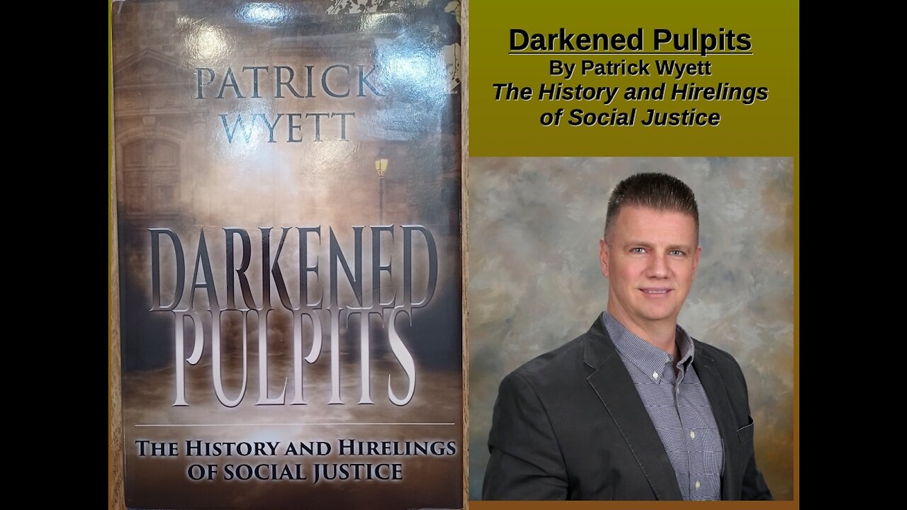 Episode 384: Darkened Pulpits: The History and Hirelings of Social Justice