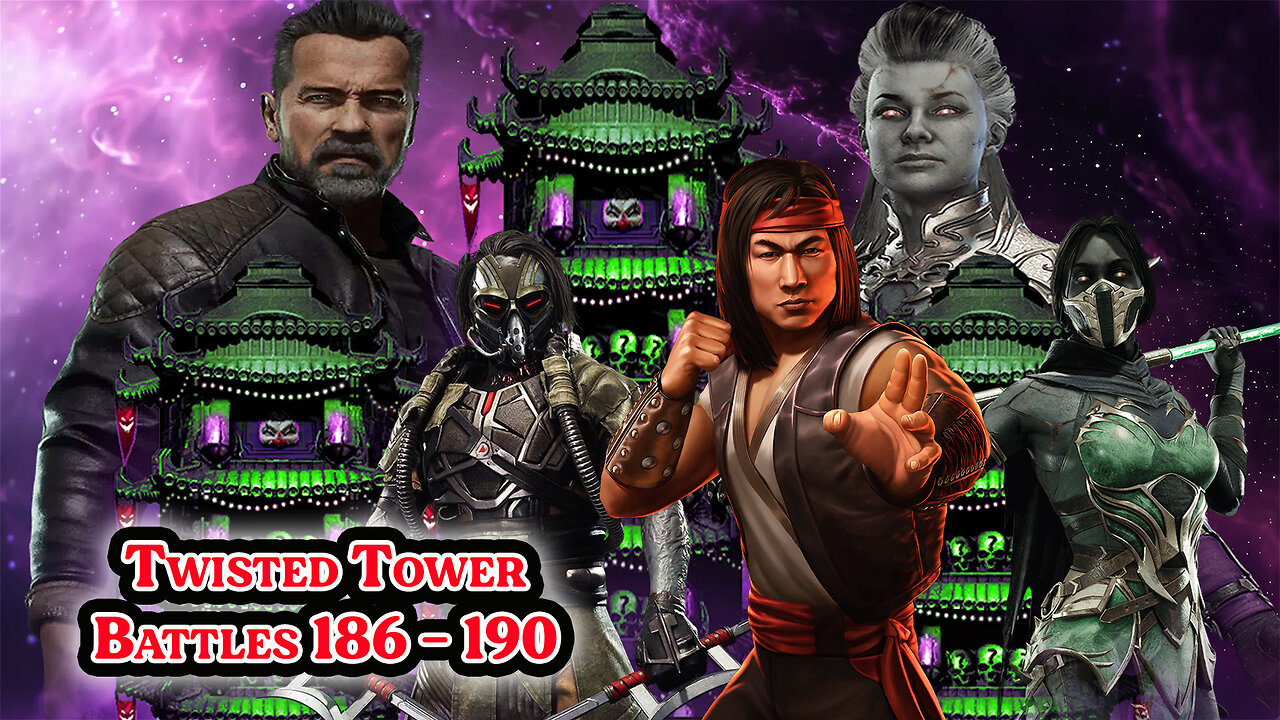 MK Mobile. TWISTED Tower - [ Battles 186 - 190 ]