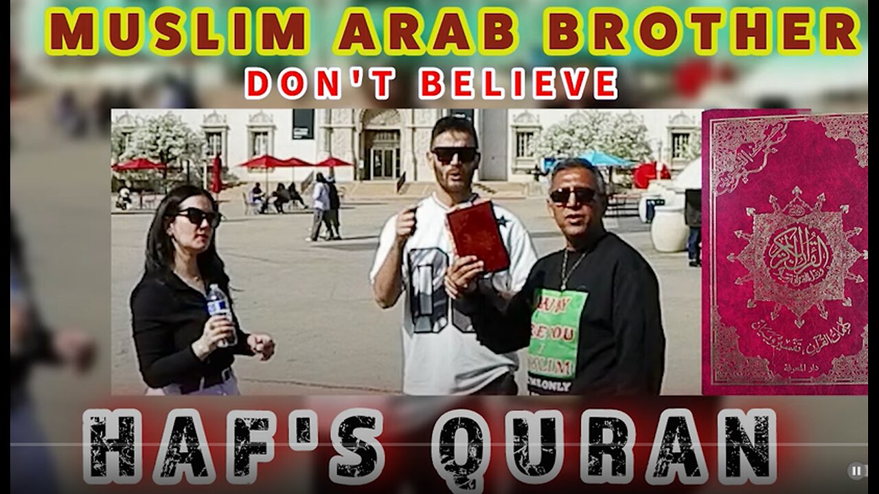 Muslim Arab brother don't believe Hafs Quran.