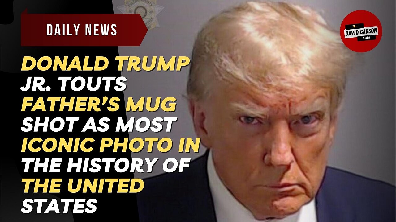 Donald Trump Jr. Touts Father’s Mug Shot As Most Iconic Photo In The History Of The United States