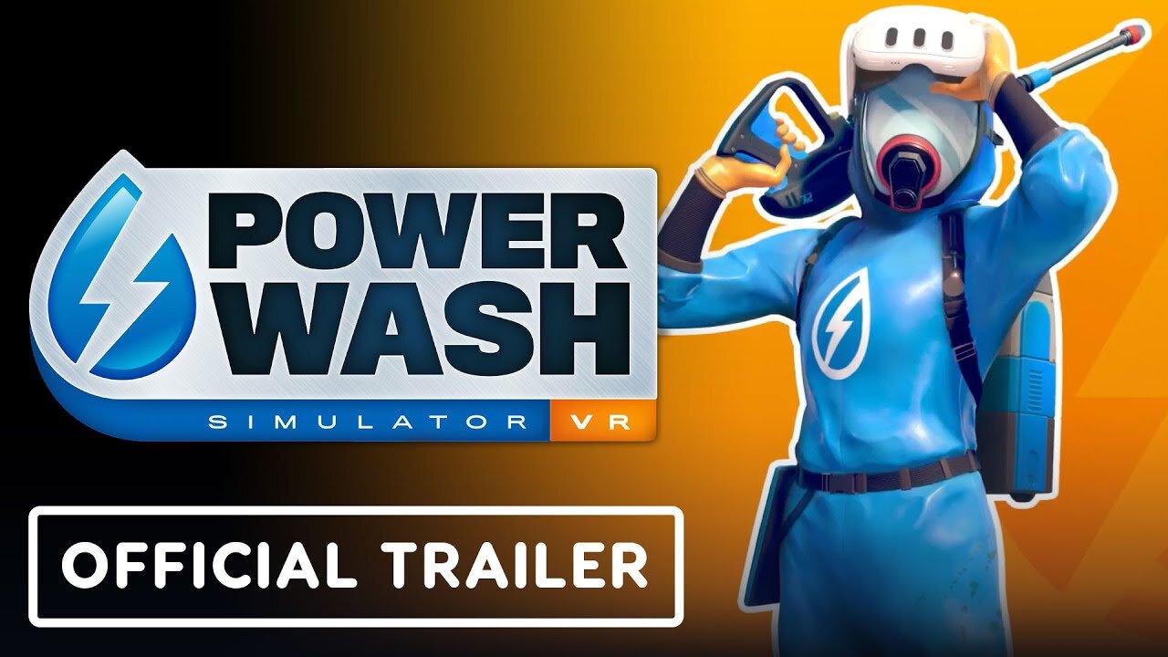 Powerwash Simulator VR - Official Launch Trailer