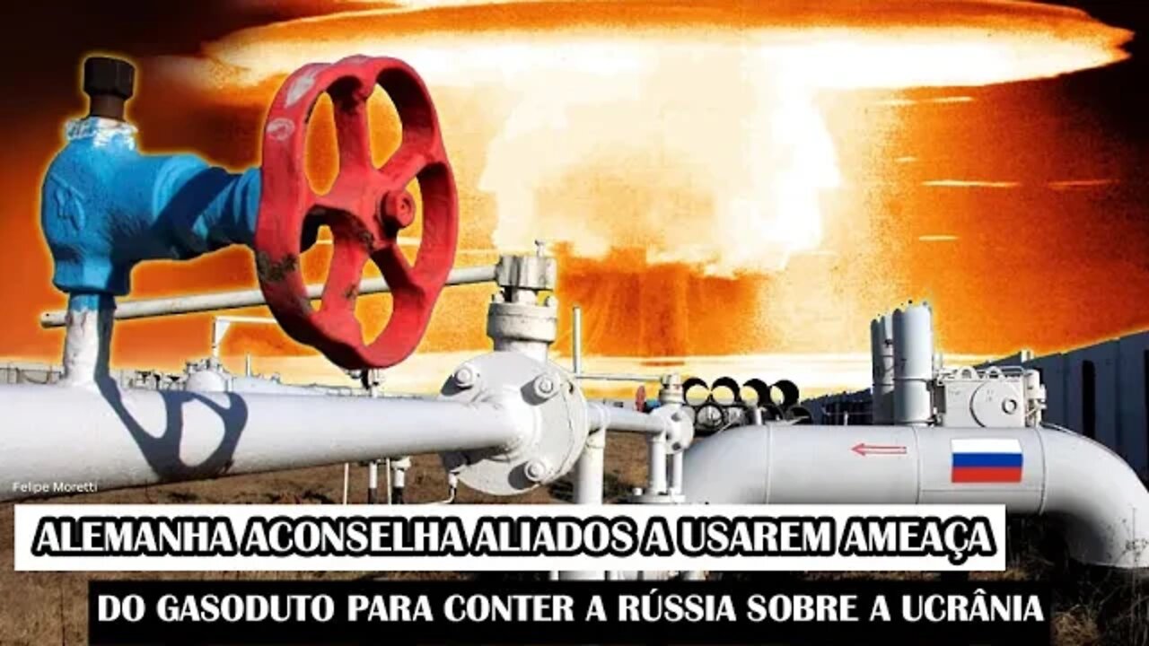 Alemanha Aconselha Aliados A Usarem Ameaça Do Gasoduto Para Conter A Rússia Sobre A Ucrânia