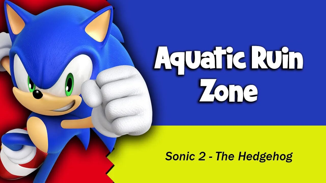 Sonic 2 OST - Aquatic Ruin Zone