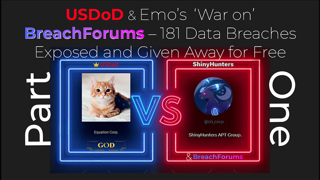 USDoD and EMOs 'war' on BreachForums - Part 1: Free Breach Data