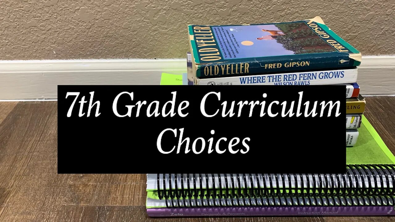 7th Grade Curriculum Choices