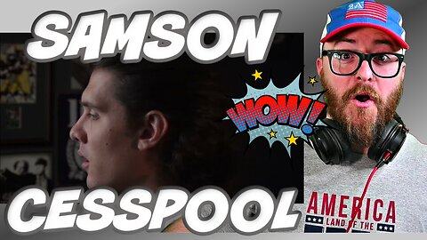 CESSPOOL | SAMSON | REACTION