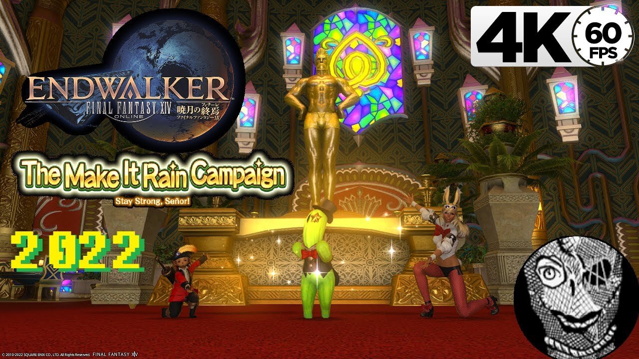 (Make it Rain Campaign 2022) Final Fantasy XIV 4k60