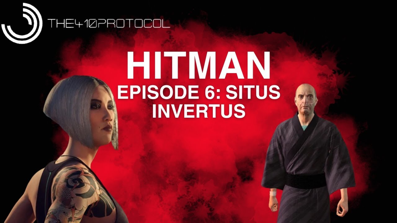 Hitman - World of Assassination (Episode 6: Situs Invertus - Hokkaido)