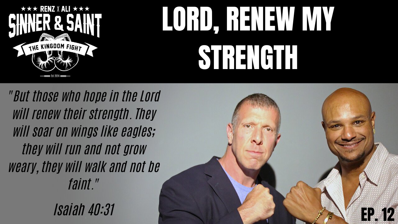 Sinner & Saint with Renz and Ali - "Lord, Renew My Strength"