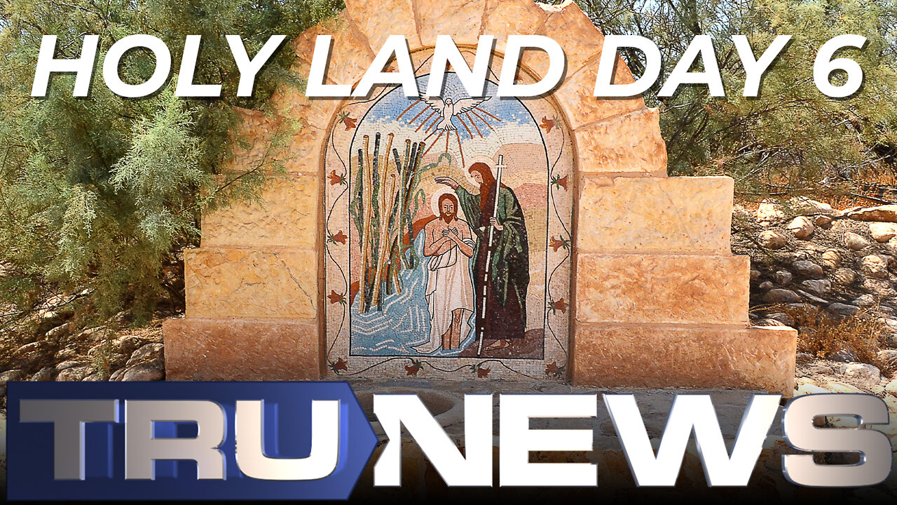 Holy Land Day 6: The Journey from Mount Nebo to the Jordan River