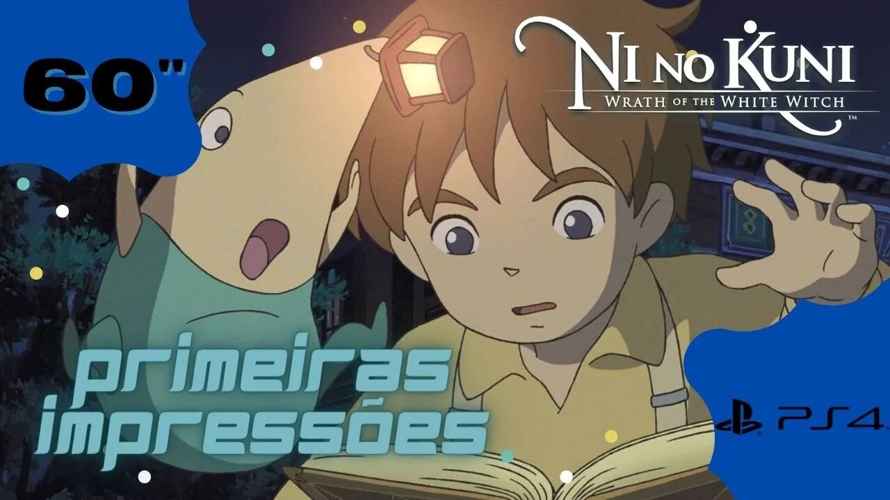 ⏰🎮 60Min: Ni no Kuni: Wrath of the White Witch - Remastered