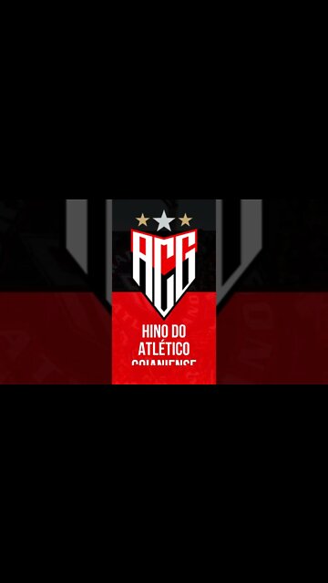 HINO DO ATLÉTICO GOIANIENSE / GO #shorts