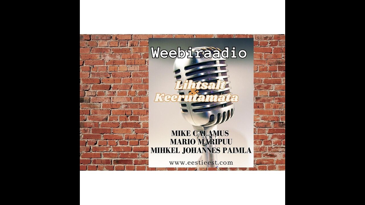 Weebiraadio "Lihtsalt&Keerutamata" 2. saade