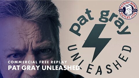 Pat Gray Unleashed hr.2 | 06-06-2023