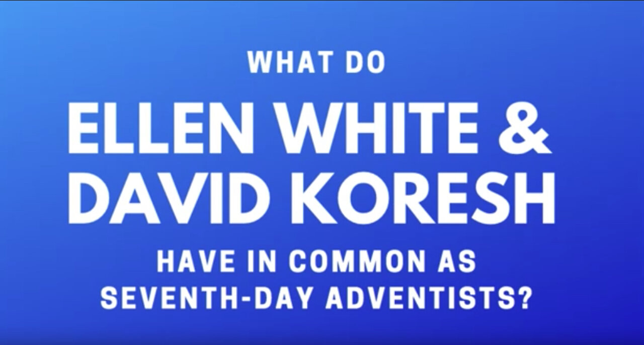 $5 What Do Ellen White and David Koresh Have In Common